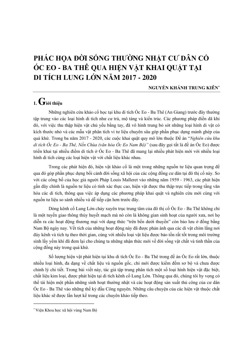 PHÁC HỌA ĐỜI SỐNG THƯỜNG NHẬT CƯ DÂN CỔ ÓC EO - BA THÊ QUA HIỆN VẬT KHAI QUẬT TẠI  DI TÍCH LUNG LỚN NĂM 2017 - 2020